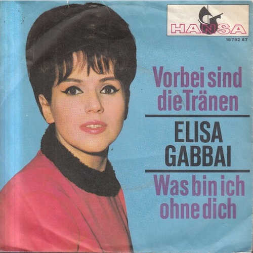 Elisa Gabbai - Vorbei Sind Die Tränen (7", Single)