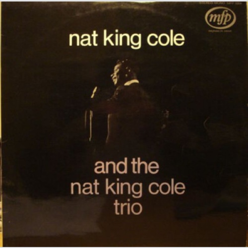 Nat King Cole And The Nat King Cole Trio - And The Nat King Cole Trio (LP, Al...