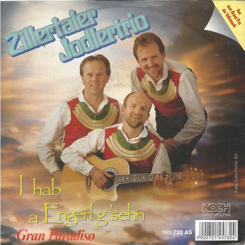Zillertaler Jodlertrio - I Hab A Engerl G'sehn (7", Single)