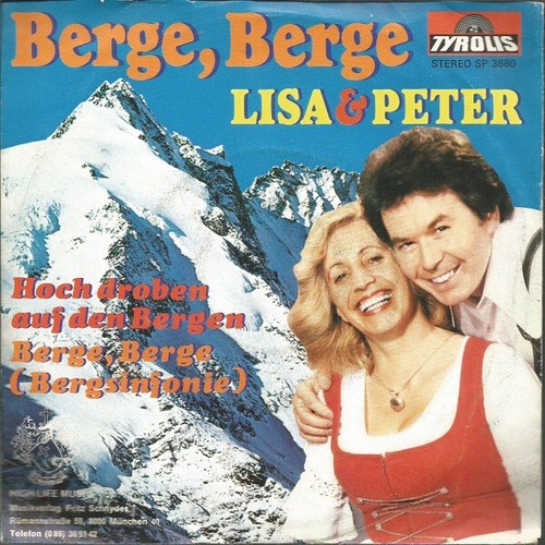 Lisa Und Peter - Berge Berge (7", Single)