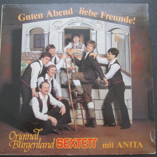LP / Orig. Burgenland Sextett - Guten Abend, Liebe Freunde / Aut Press /