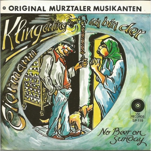 Mürztaler Musikanten - Klingelingeling, Ich Bin Der Eiermann (7", Single)