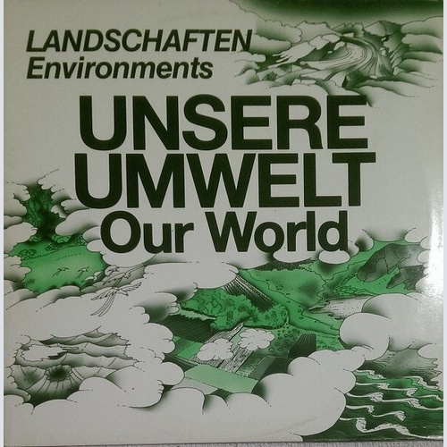 Various - Unsere Umwelt = Our World (LP)