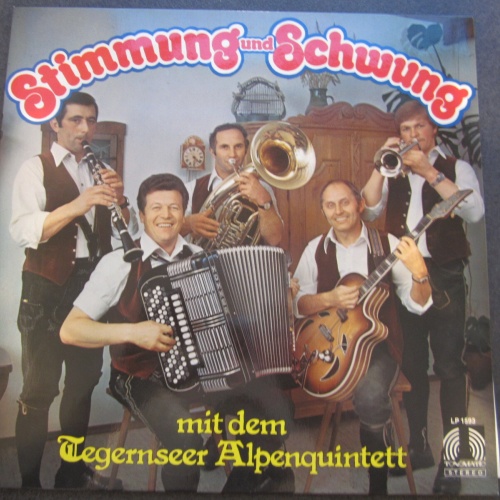 LP / Tegernseer Alpenquintett - Stimmung und Schwung / DE Press /