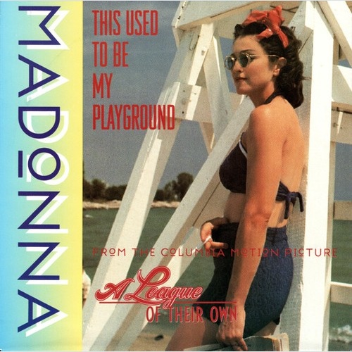 Madonna - This Used To Be My Playground (7", Single, Lar)