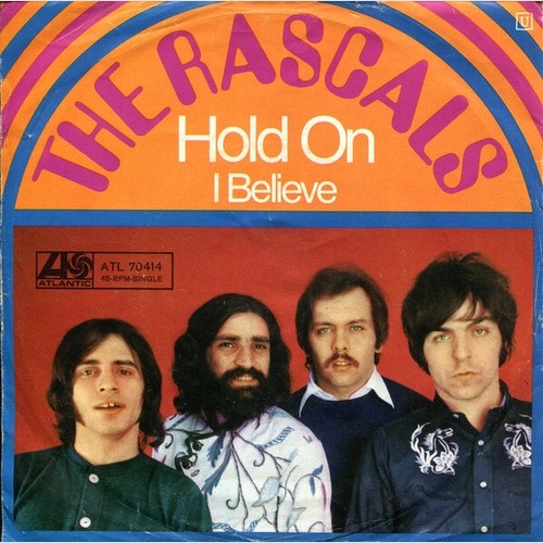 The Rascals - Hold On (7", Single)