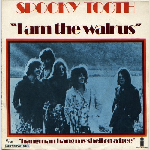Spooky Tooth - I Am The Walrus (7", Single)