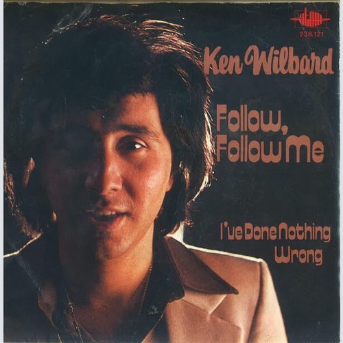 Ken Wilbard - Follow, Follow Me (7", Single, MP)