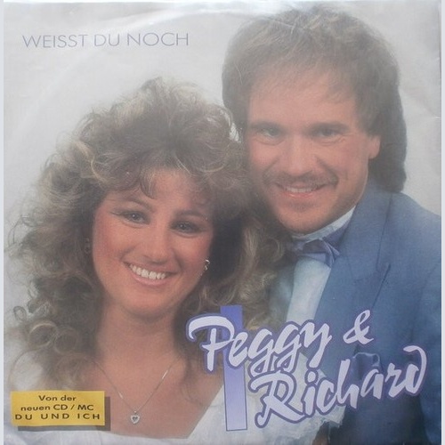 Peggy & Richard - Weisst Du Noch (7", Single)