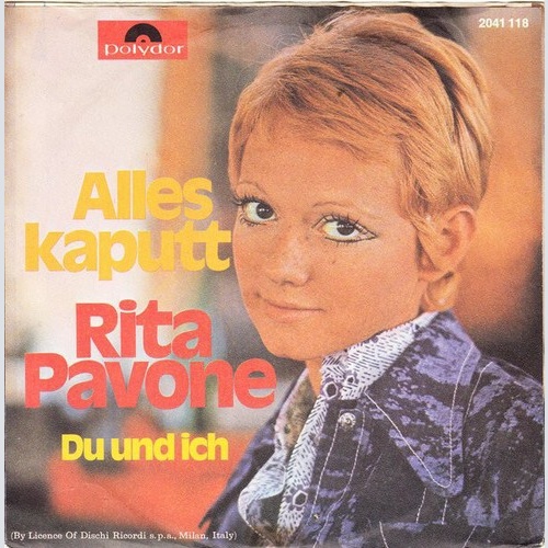 Rita Pavone - Alles Kaputt (7", Single)