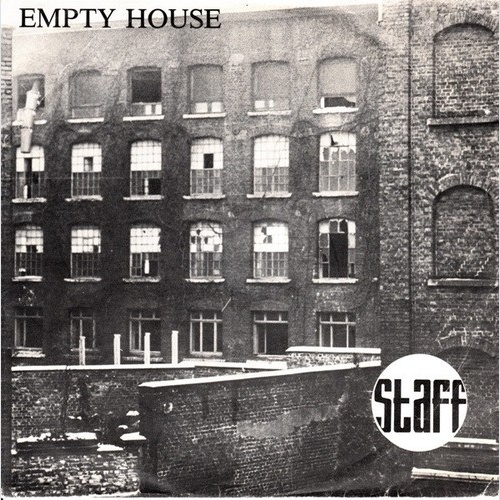 Staff (25) - Empty House (7", Single)