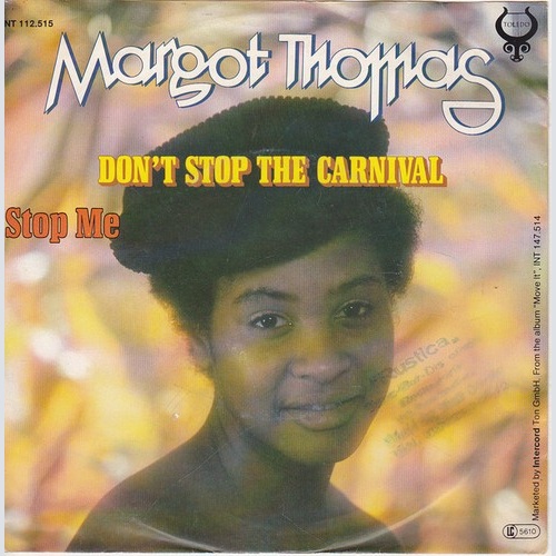 Margot Thomas - Don't Stop The Carnival / Stop Me (7")