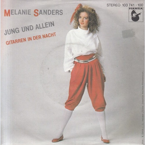 Melanie Sanders - Jung Und Allein  (7", Single)