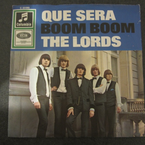 Single / The Lords – Que Sera / DE PRESS /