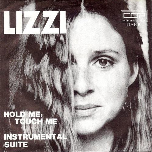 Lizzi* - Hold Me, Touch Me (7", Single)