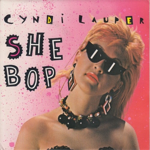 Cyndi Lauper - She Bop (7", Single)