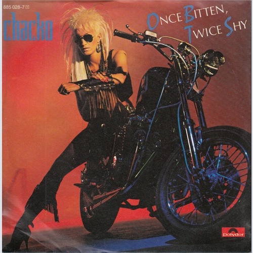 Chacko (2) - Once Bitten, Twice Shy (7", Single)