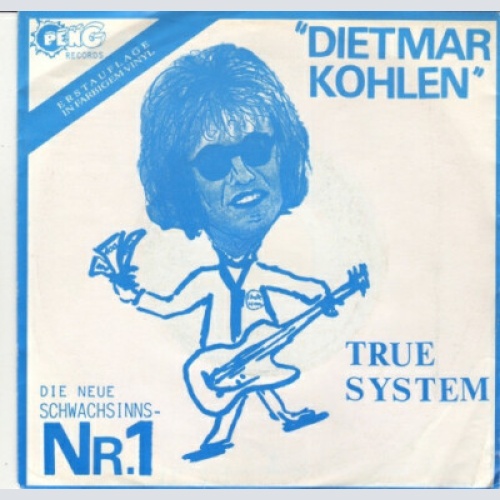 True System - Dietmar Kohlen (7", Single, Red)