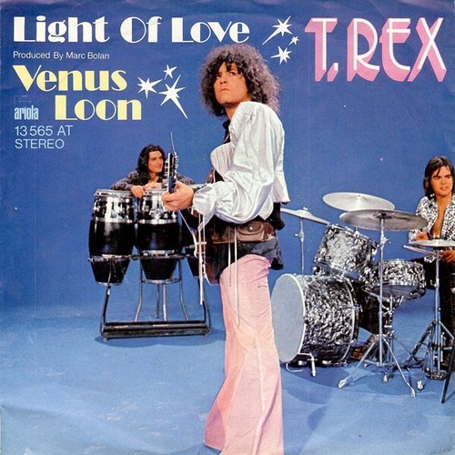 T. Rex - Light Of Love / Venus Loon (7", Single)
