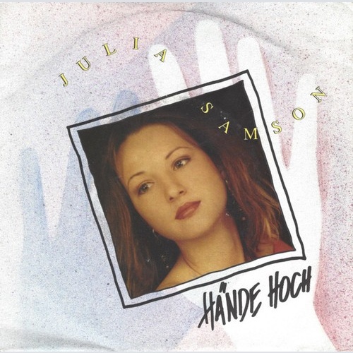 Julia Samson - Hände Hoch (7", Single)