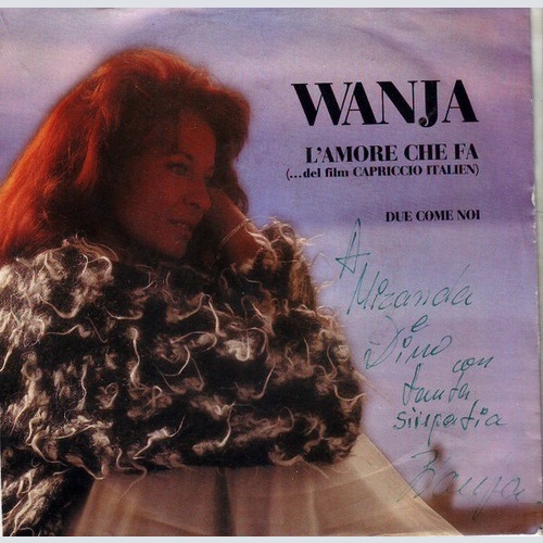 Wanja (4) - L'Amore Che Fa / Due Come Noi (7", Single)