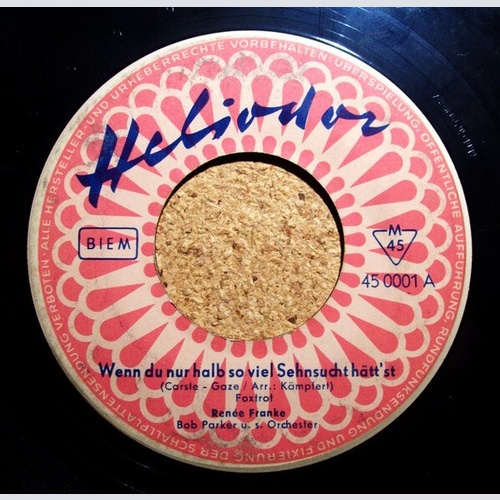 Renée Franke - Wenn Du Nur Halb So Viel Sehnsucht Hätt'st (7", Single, Mono)