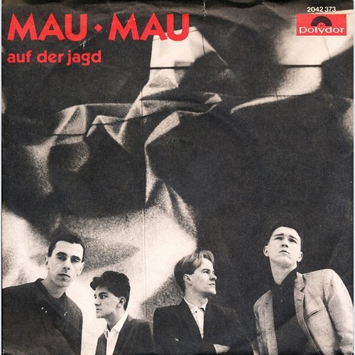 Mau⬩Mau* - Auf Der Jagd (7", Single)
