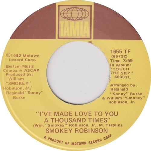 Smokey Robinson - I've Made Love To You A Thousand Times (7", Single)