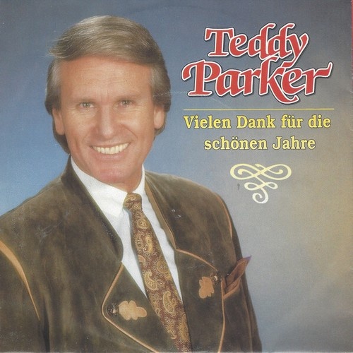 Teddy Parker - Vielen Dank Für Die Schönen Jahre (7", Single)