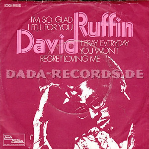 David Ruffin - I'm So Glad I Fell For You (7", Single)