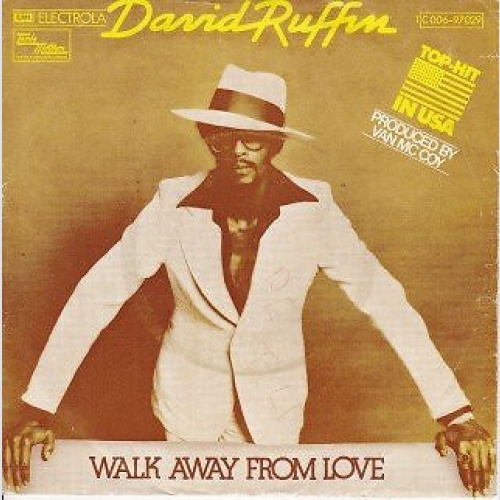 David Ruffin - Walk Away From Love (7", Single)