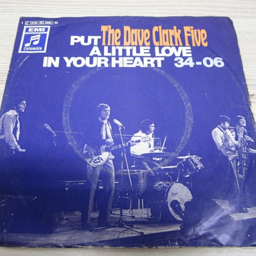 Single /  The Dave Clark Five ?– Put A Little Love In  /  DE    PRESS / RAR /