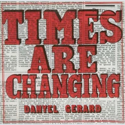 Danyel Gerard* - Times Are Changing (7", Single)