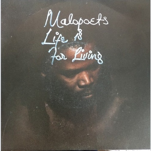 Malopoets - Life Is For Living (7", Sil)