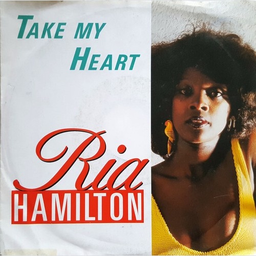 Ria Hamilton - Take My Heart (7", Single)