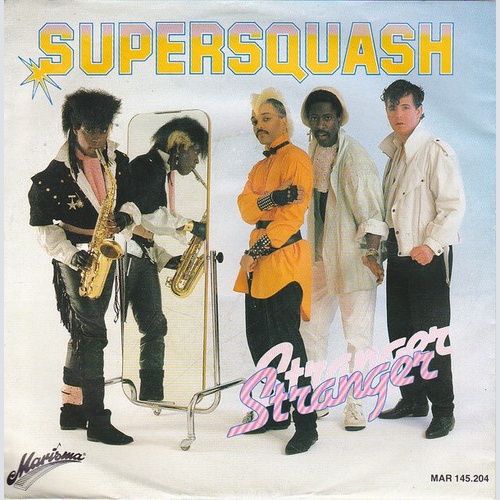 Supersquash - Stranger (7", Single, Pro)