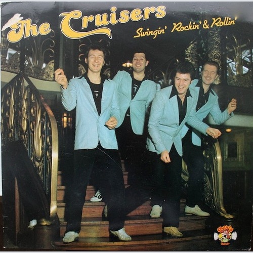 The Cruisers - Swingin' Rockin' & Rollin' (LP, Album)