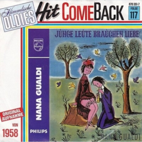 Nana Gualdi - Junge Leute Brauchen Liebe (7", Mono, RE)