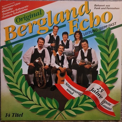 Berglandecho - 25 Jahre Stimmung Und Gute Laune (LP, Album)
