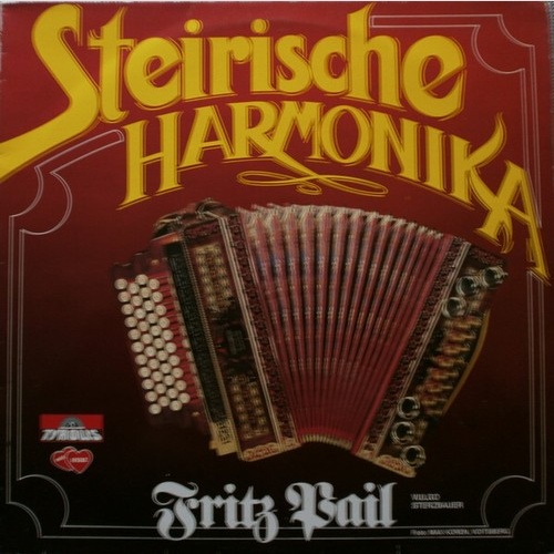 Fritz Pail - Steirische Harmonika (LP, Album)