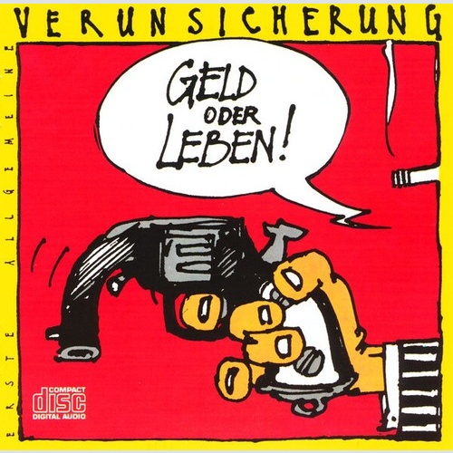 EAV (Erste Allgemeine Verunsicherung) - Geld Oder Leben (CD, Album, RP)