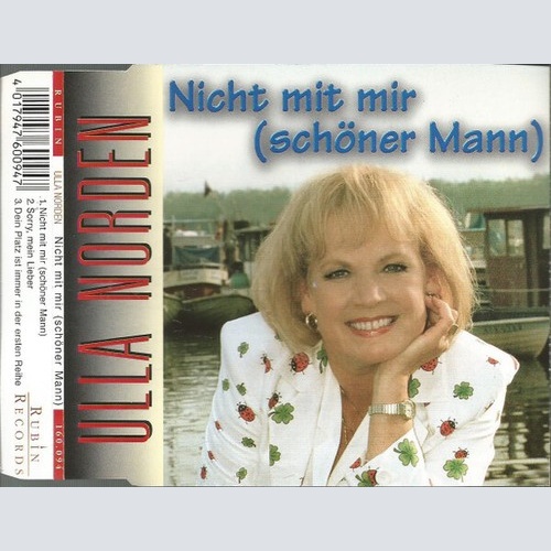Ulla Norden - Nicht Mit Mir (Schöner Mann) (CD, Single)
