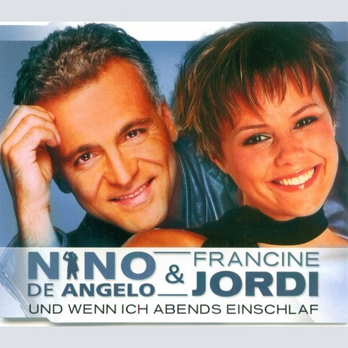Nino de Angelo & Francine Jordi - Und Wenn Ich Abends Einschlaf (CD, Maxi)