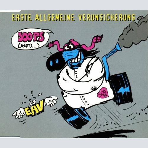 EAV (Erste Allgemeine Verunsicherung) - 300 PS (Auto) (CD, Maxi)