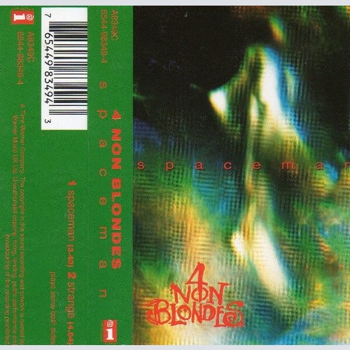 4 Non Blondes - Spaceman (Cass, Single)