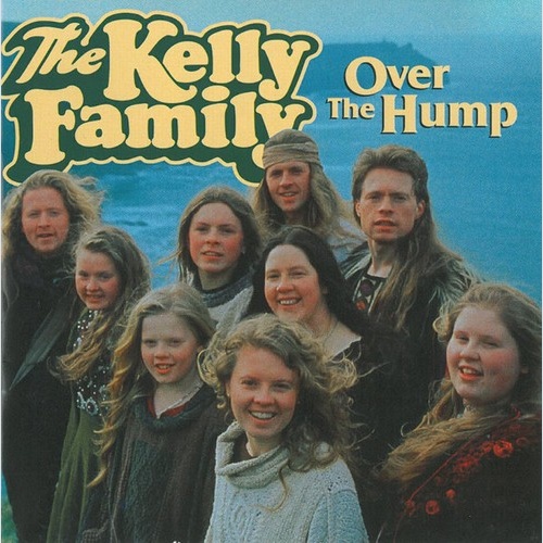 The Kelly Family - Over The Hump (CD, Album)