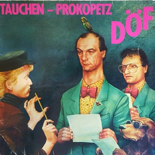Tauchen-Prokopetz - DÖF (LP, Album)