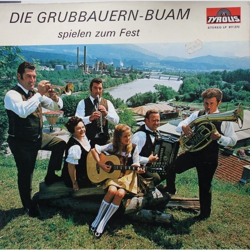 Die Grubbauernbuam - Spielen Zum Fest (LP, Album)