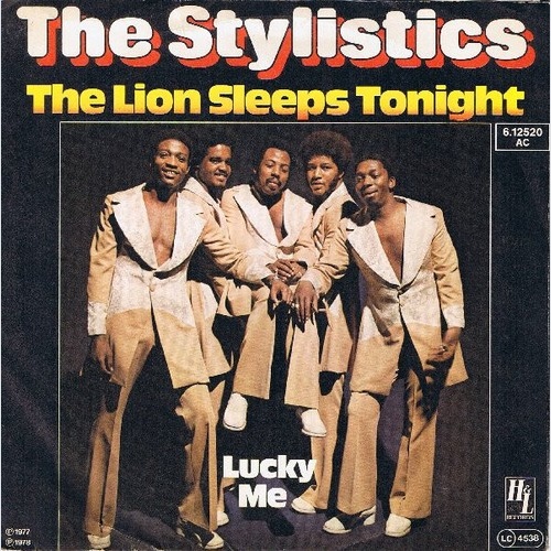 The Stylistics - The Lion Sleeps Tonight (7", Single)