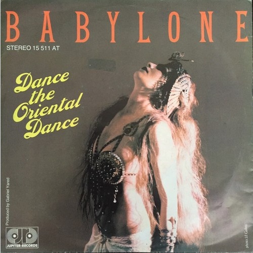 Babylone - Dance The Oriental Dance (7")
